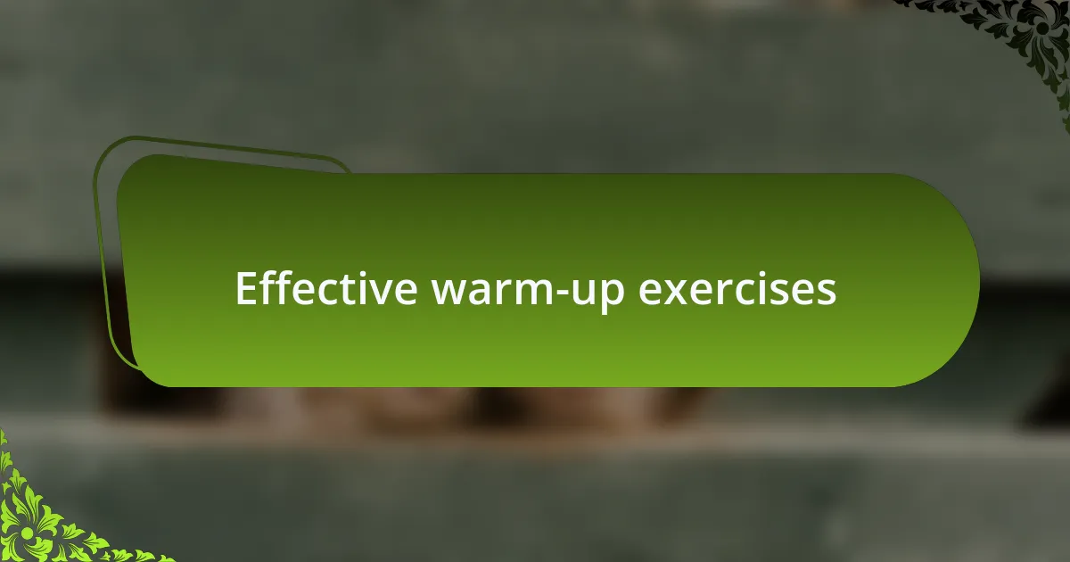 Effective warm-up exercises