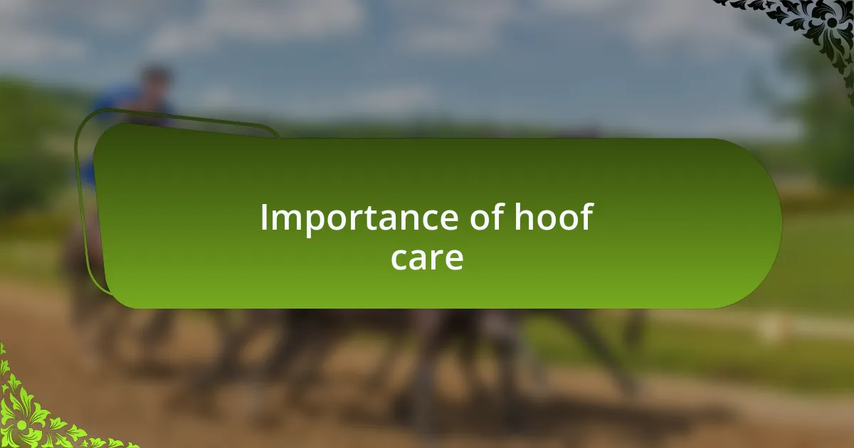 Importance of hoof care