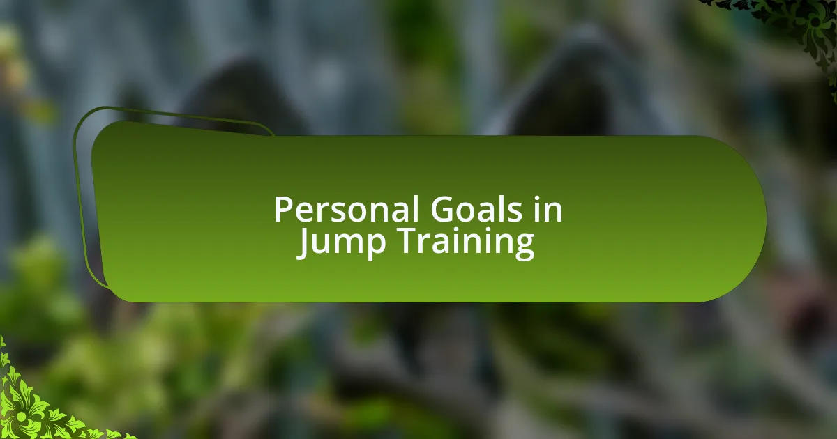 Personal Goals in Jump Training