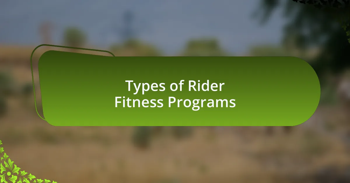 Types of Rider Fitness Programs