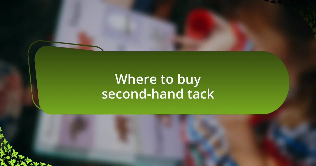 Where to buy second-hand tack